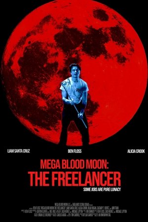 Mega Blood Moon: The Freelancer (2025) WEBRIP Hindi (MULTI AUDIO) 720p – 480p – 1080p
