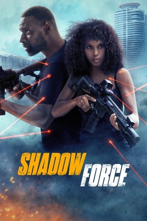 Shadow Force (2025) WEBRIP Hindi (MULTI AUDIO) 720p – 480p – 1080p